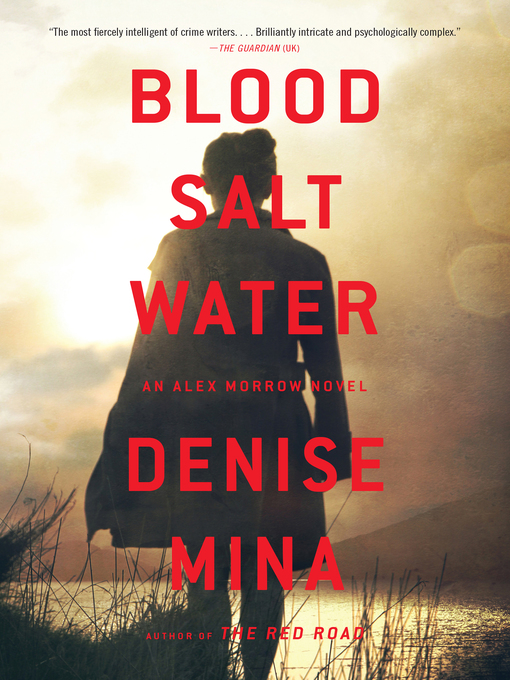 Title details for Blood, Salt, Water by Denise Mina - Wait list